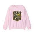 Golf Sweatshirt - "If You Can Read This I Missed The Putt" Funny Golf Crewneck