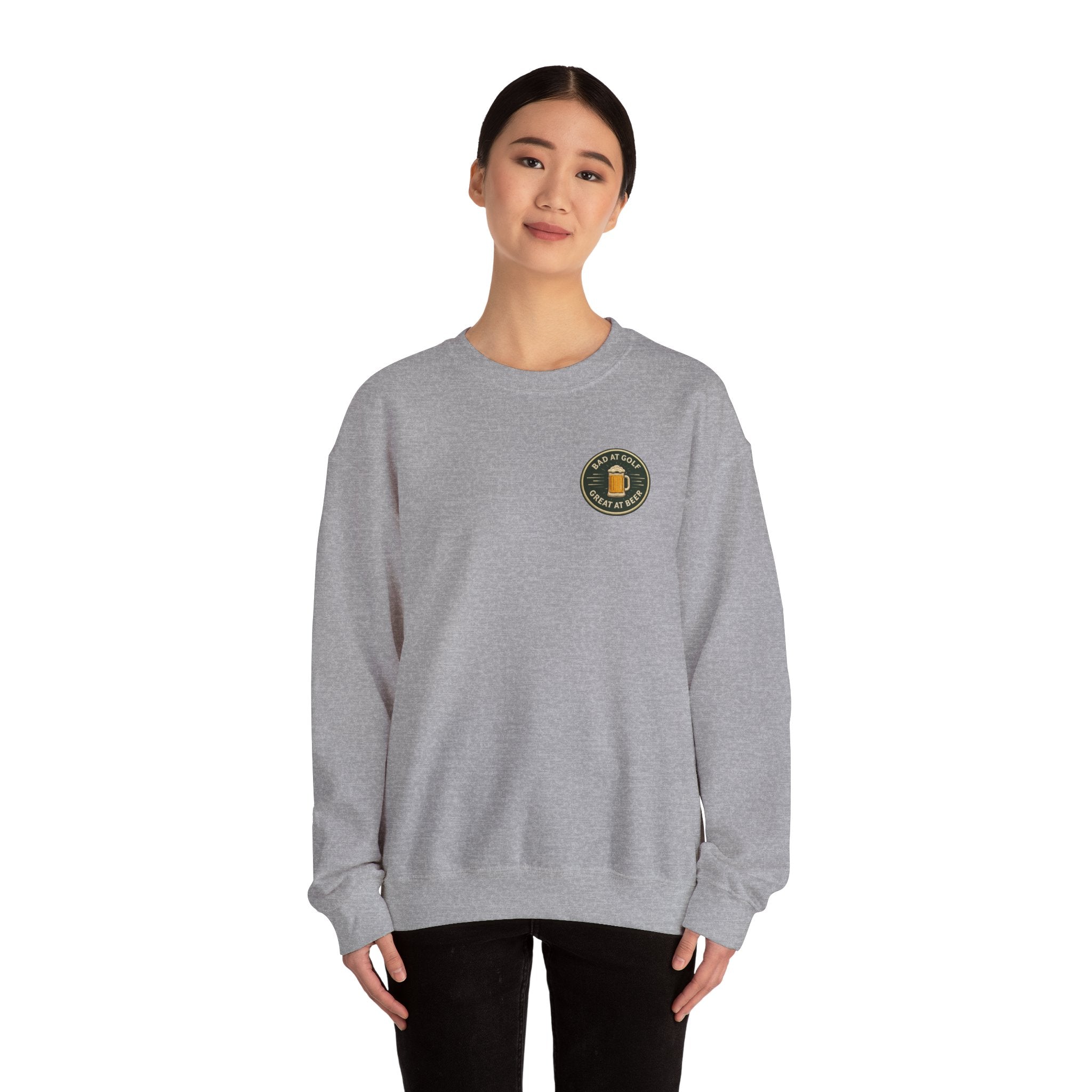Golf Sweatshirt — "Bad at Golf, Great at Beer" Crewneck