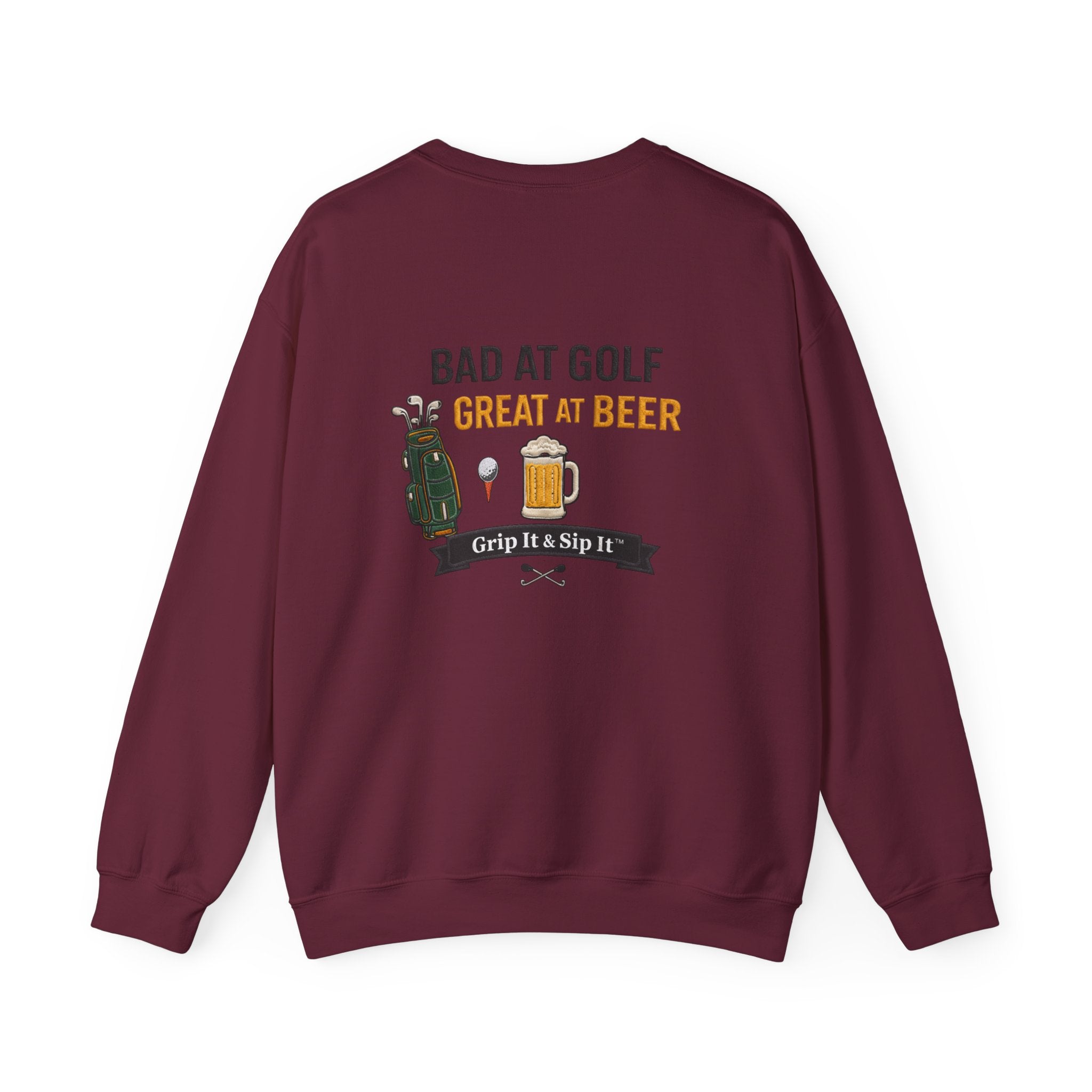 Golf Sweatshirt — "Bad at Golf, Great at Beer" Crewneck