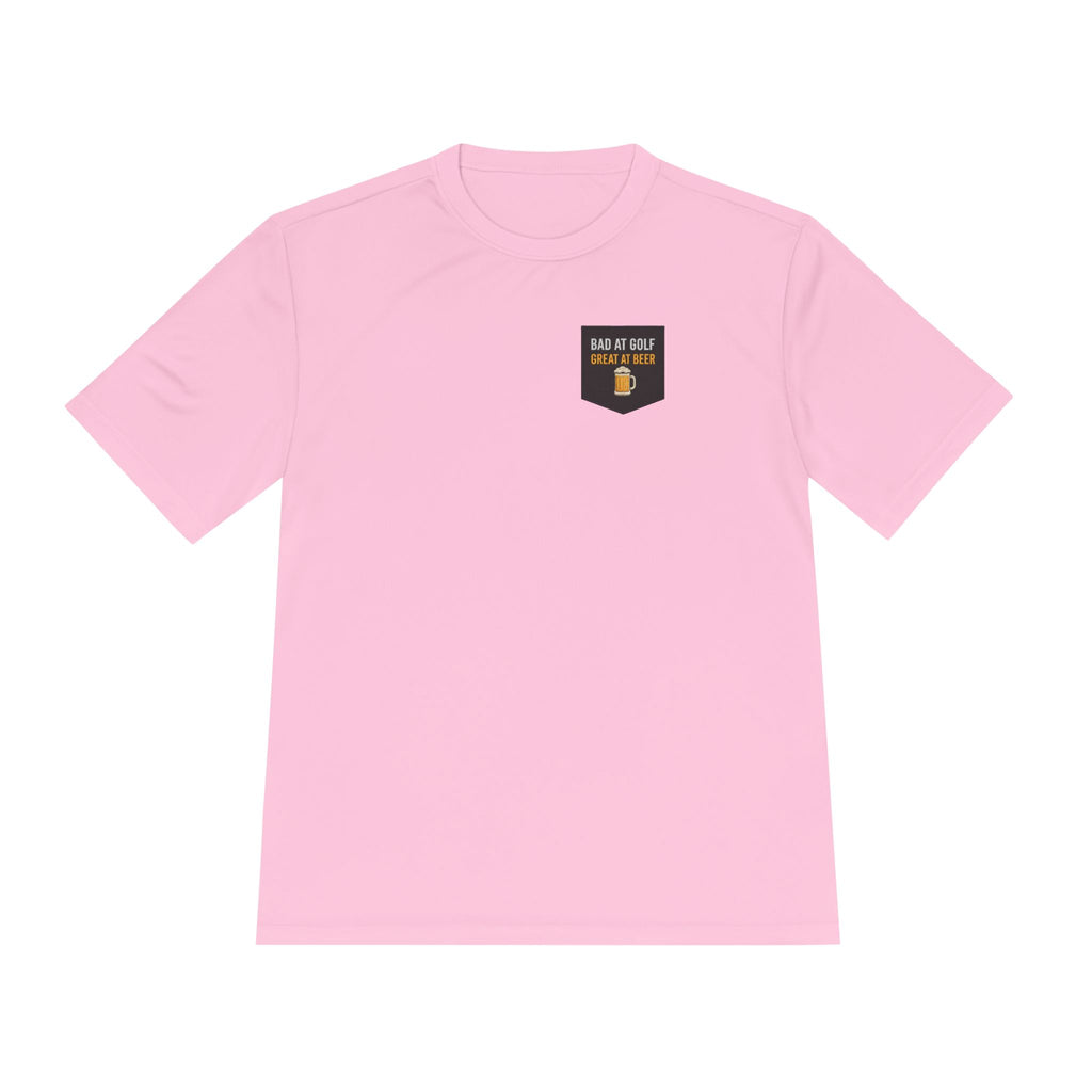 Bad at Golf, Great at Beer Moisture-Wicking Tee