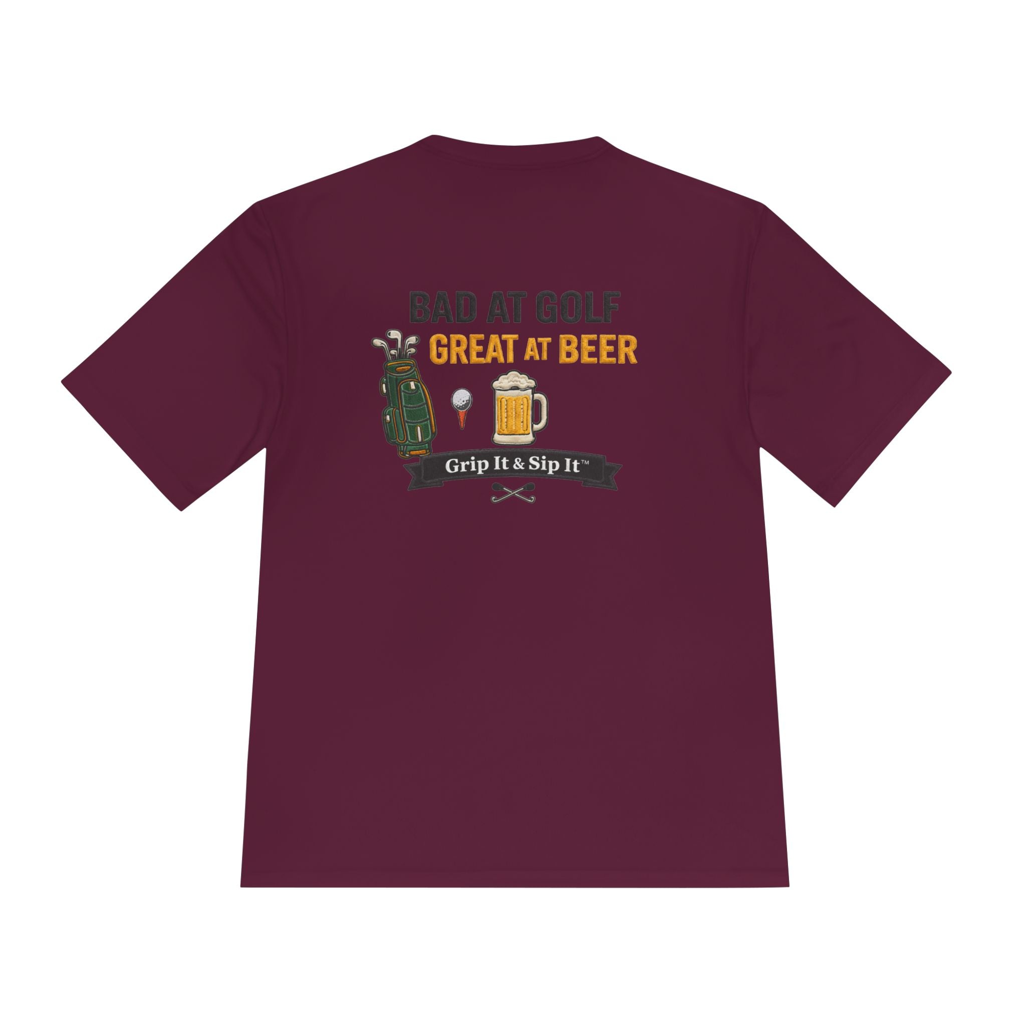 Bad at Golf, Great at Beer Moisture-Wicking Tee