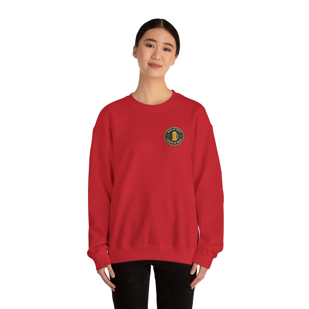 Golf Sweatshirt — "Bad at Golf, Great at Beer" Crewneck